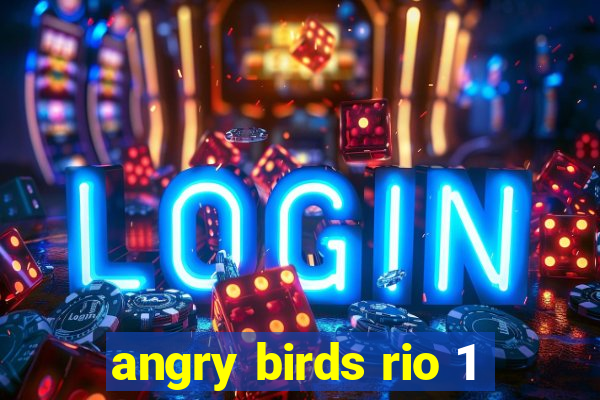 angry birds rio 1